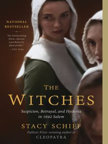 Title details for The Witches by Stacy Schiff