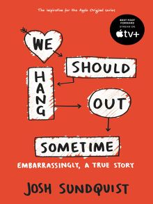 We Should Hang Out Sometime - ebook