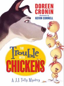 The Trouble with Chickens - ebook