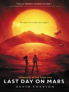 last day on mars by kevin emerson