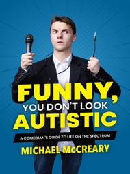 Funny, You Don't Look Autistic - ebook