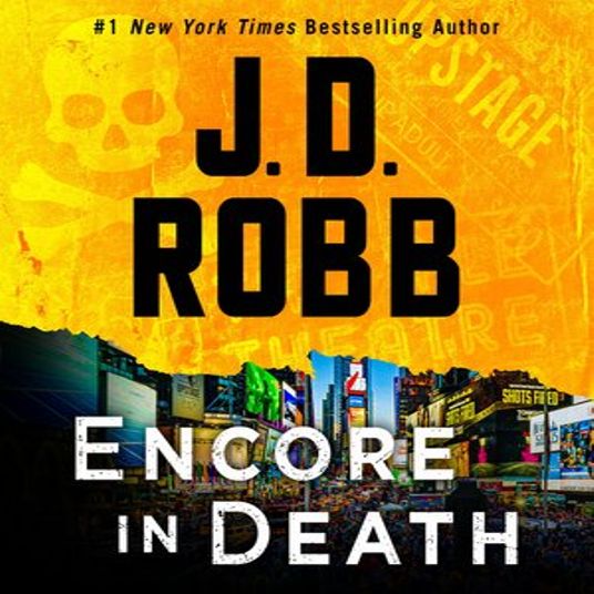 Encore in Death; by J.D. Robb; read by Susan Ericksen