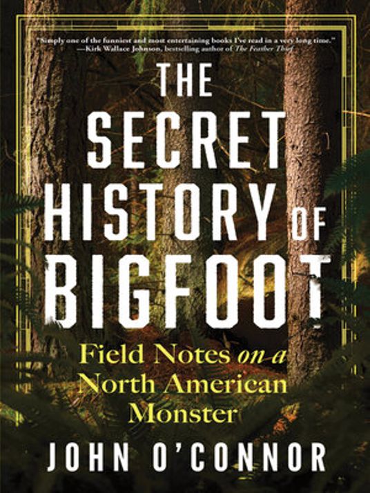 The-Secret-History-of-Bigfoot-(Ebook)