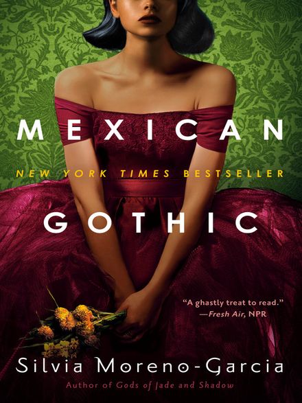 Book Cover: Mexican Gothic