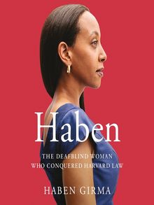 Haben by Haben Girma - Audiobook