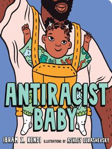 Antiracist Baby book cover