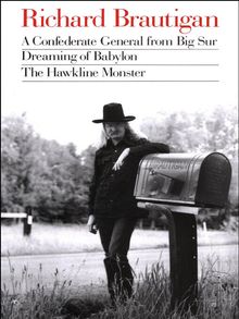 Richard Brautigan's Trout Fishing in America, the Pill Versus the