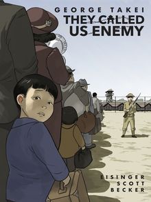They Called Us Enemy - ebook
