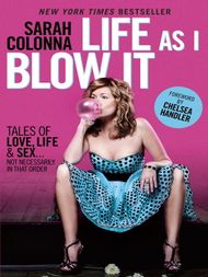 Life As I Blow It - ebook