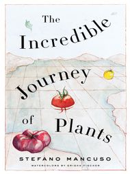 The Incredible Journey of Plants - ebook
