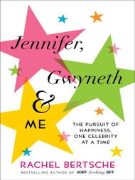 Jennifer, Gwyneth & Me - ebook