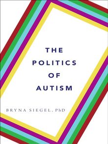 The Politics of Autism - ebook