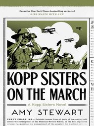 Kopp Sisters On the March - ebook