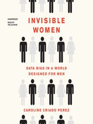 Invisible Women - Audiobook