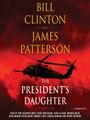 The President's Daughter - Audiobook