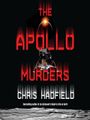 The Apollo Murders - Audiobook