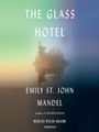 The Glass Hotel - Audiobook