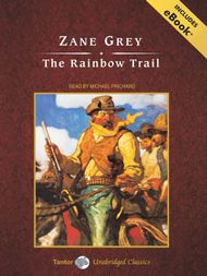 The Rainbow Trail, with eBook - Audiobook