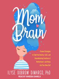 Mom Brain - Audiobook