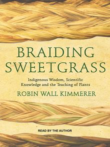 Braiding Sweetgrass - Audiobook