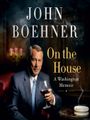 On the House - Audiobook