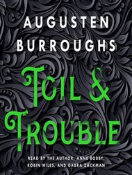 Toil & Trouble - Audiobook