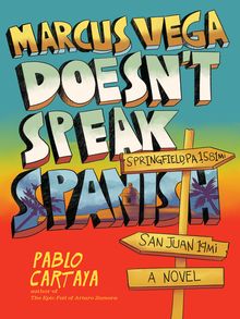 Marcus Vega Doesn't Speak Spanish - ebook