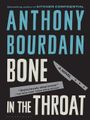 Bone in the Throat - ebook