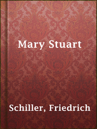 Mary Stuart - ebook
