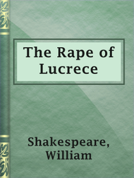 The Rape of Lucrece - ebook