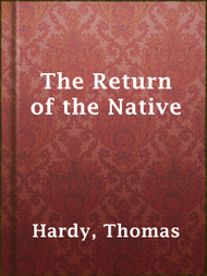 The Return of the Native - ebook