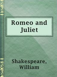 Romeo and Juliet - ebook