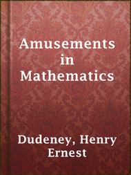 Amusements in Mathematics - ebook