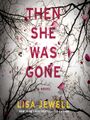 Then She Was Gone - Audiobook