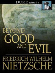 Beyond Good and Evil - ebook