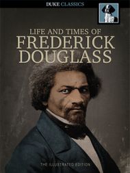 The Narrative of the Life of Frederick Douglass - ebook