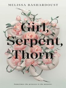 Girl, Serpent, Thorn - ebook