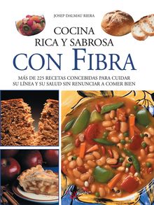 Cocina rica y sabrosa con fibra - ebook