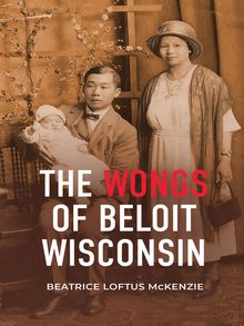 The Wongs of Beloit, Wisconsin - ebook