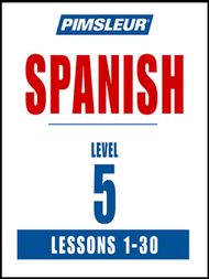 Pimsleur Spanish Level 5 - Audiobook