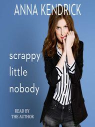 Scrappy Little Nobody - Audiobook