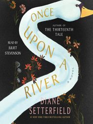 Once Upon a River - Audiobook
