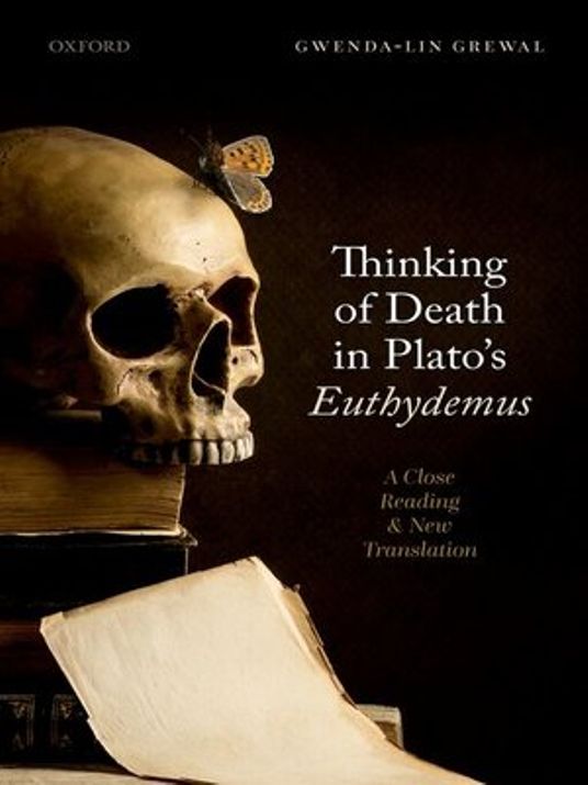 cover of Thinking of Death in Plato's Euthydemus: A Close Reading & New Translation by Gwenda-lin Grewal