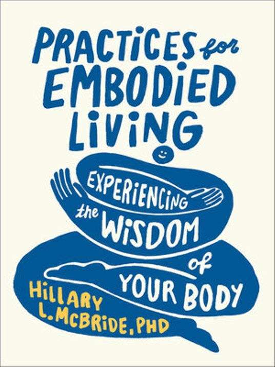 Cover: Practices for Embodied Living