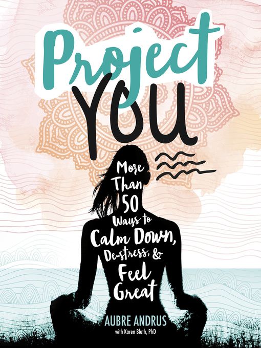 “Project You“ (ebook) by Aubre Andrus, Karen Bluth cover