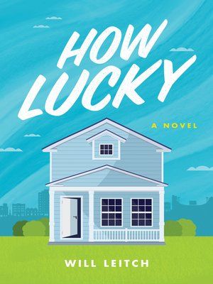 Cover image for book: 'How Lucky'