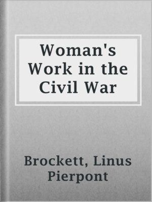 Women's Work in the Civil War
